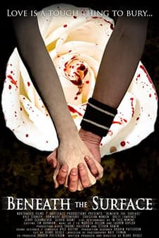 Beneath The Surface (2007) afişi