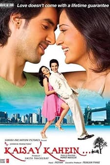 Kaisay Kahein... (2007) afişi