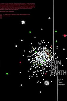 Fun On Earth (2007) afişi