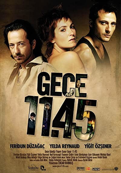 Gece 11:45 (2005) afişi