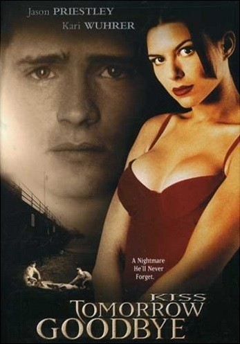 Kiss Tomorrow Goodbye (2000) afişi