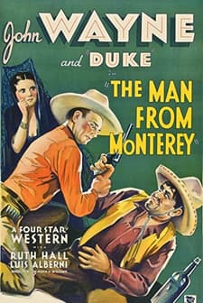 The Man From Monterey (1933) afişi