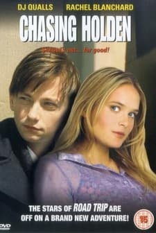 Chasing Holden (2003) afişi