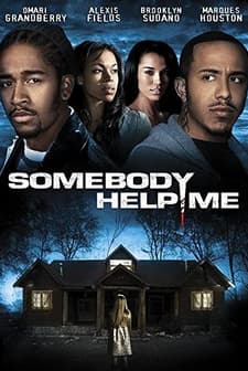 Somebody Help Me (2007) afişi