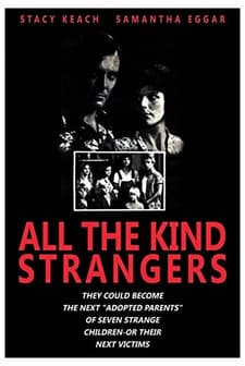 All The Kind Strangers (1974) afişi
