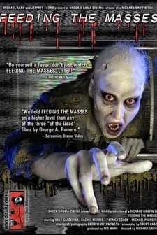 Feeding The Masses (2004) afişi