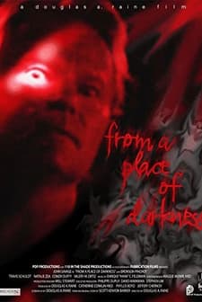 From A Place Of Darkness (2008) afişi