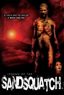 Legend Of The Sandsquatch (2006) afişi