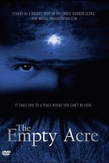 The Empty Acre (2007) afişi