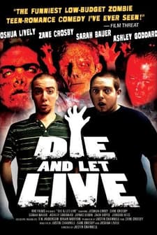 Die And Let Live (2006) afişi