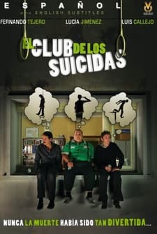 El Club De Los Suicidas (2007) afişi