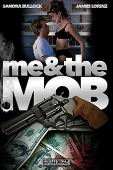 Me And The Mob (1994) afişi