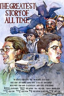 The Greatest Story Of All Time (2005) afişi