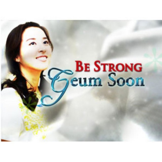 Be Strong Geum Soon Fotoğrafı