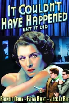 It Couldn't Have Happened - But ıt Did (1936) afişi