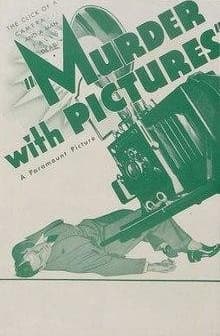 Murder With Pictures (1936) afişi