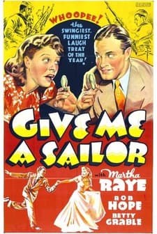 Give Me A Sailor (1938) afişi