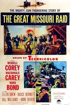The Great Missouri Raid (1951) afişi
