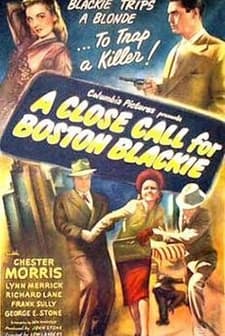 A Close Call For Boston Blackie (1946) afişi