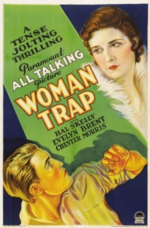Woman Trap (1929) afişi