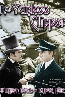The Yankee Clipper (1927) afişi