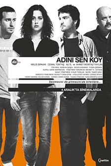 Adını Sen Koy (2009) afişi