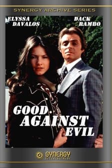Good Against Evil (1977) afişi