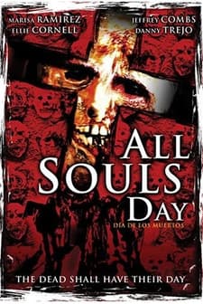 All Souls Day: Dia De Los Muertos (2005) afişi