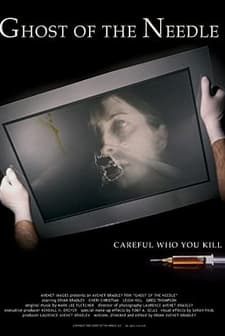 Ghost Of The Needle (2003) afişi