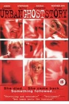 Urban Ghost Story (1998) afişi