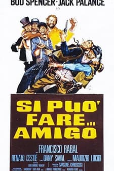 Si Può Fare... Amigo (1972) afişi
