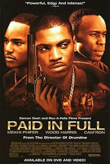 Paid in Full (2002) afişi