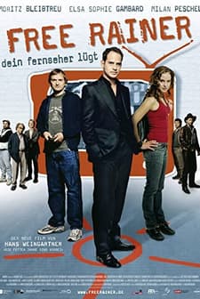 Free Rainer (2007) afişi