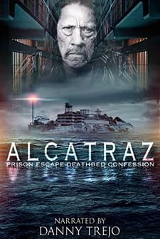 Alcatraz Prison Escape: Deathbed Confession (2015) afişi