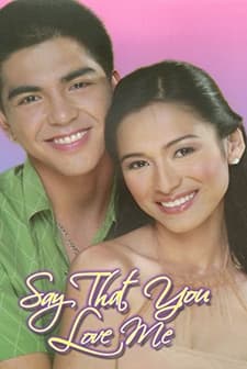 Say That You Love Me (2005) afişi