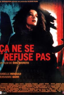 Ça Ne Se Refuse Pas (1998) afişi