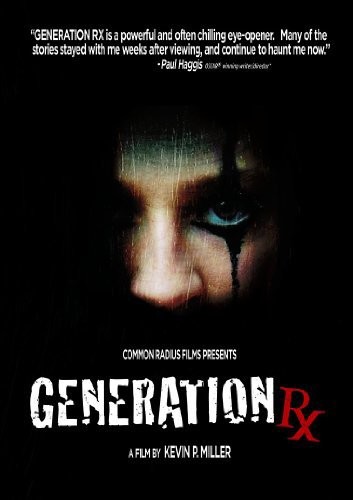 Generation Rx (2008) afişi