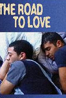 The Road To Love (2001) afişi