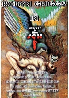 Murder ıs Like Sex (2009) afişi