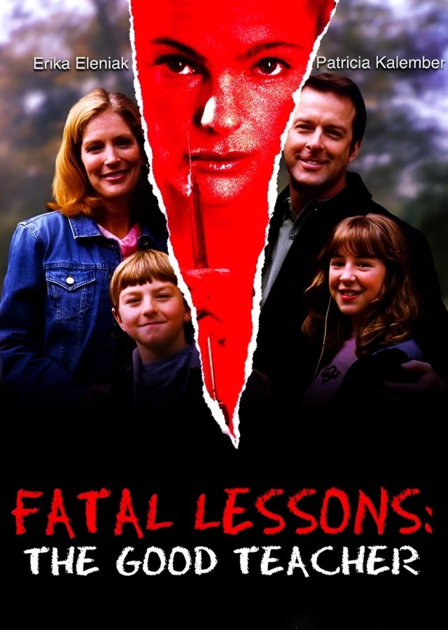 Fatal Lessons: The Good Teacher (2004) afişi