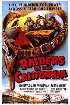 Raiders Of Old California (1957) afişi