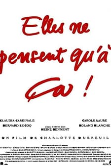 Elles Ne Pensent Qu'à ça... (1994) afişi