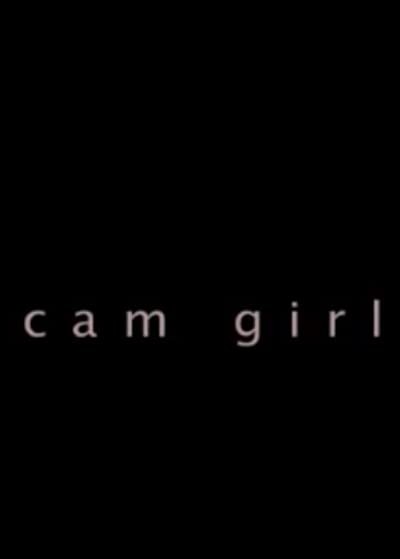 Cam Girl (2006) afişi