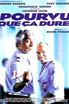 Pourvu Que ça Dure (1996) afişi