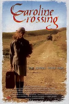 Caroline Crossing (2006) afişi