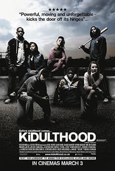 Kidulthood (2006) afişi