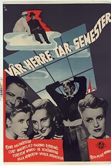 Vår Herre Tar Semester (1947) afişi