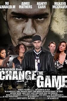 Change The Game (2006) afişi