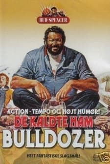 Lo Chiamavano Bulldozer (1978) afişi
