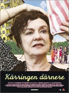Kärringen Därnere (2006) afişi